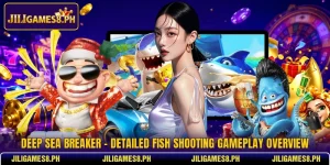 Deep Sea Breaker - Detailed Fish Shooting Gameplay Overview