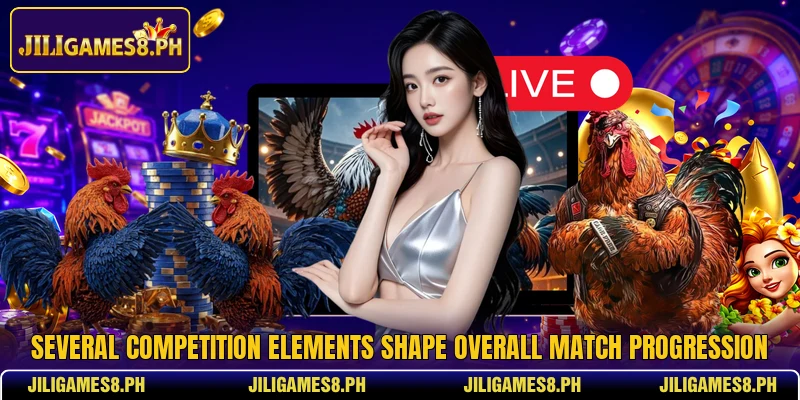 Several competition elements shape overall match progression