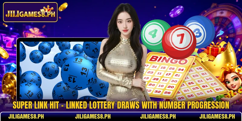Super Link Hit - Linked Lottery Draws With Number Progression