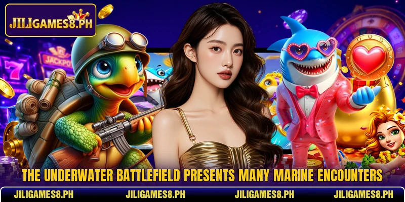 The underwater battlefield presents many marine encounters