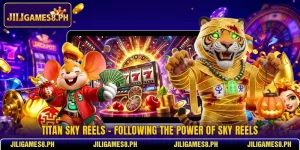 Titan Sky Reels - Following The Power Of Sky Reels
